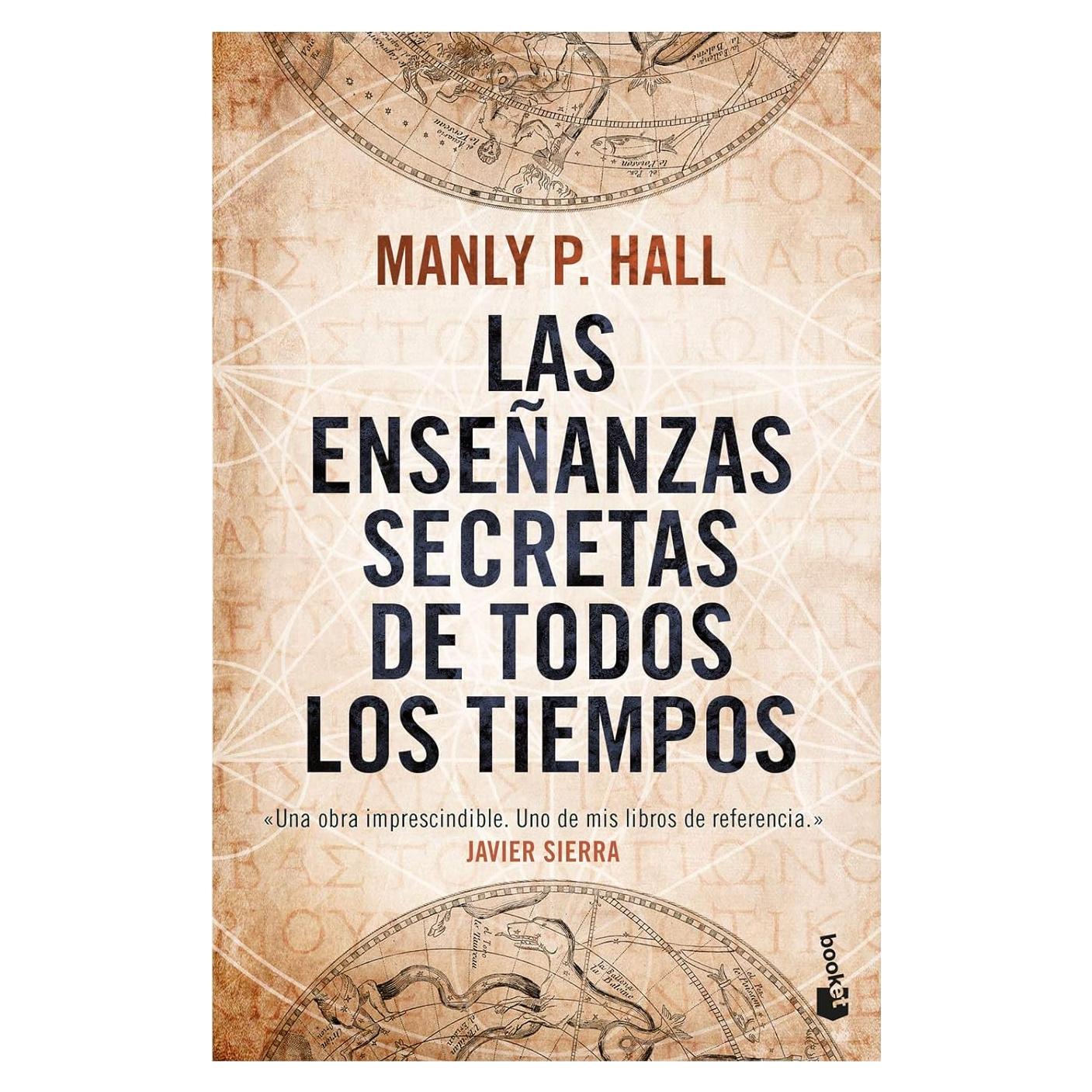 Las enseñanzas secretas de todos los tiempos [Paperback] Manly P. Hall