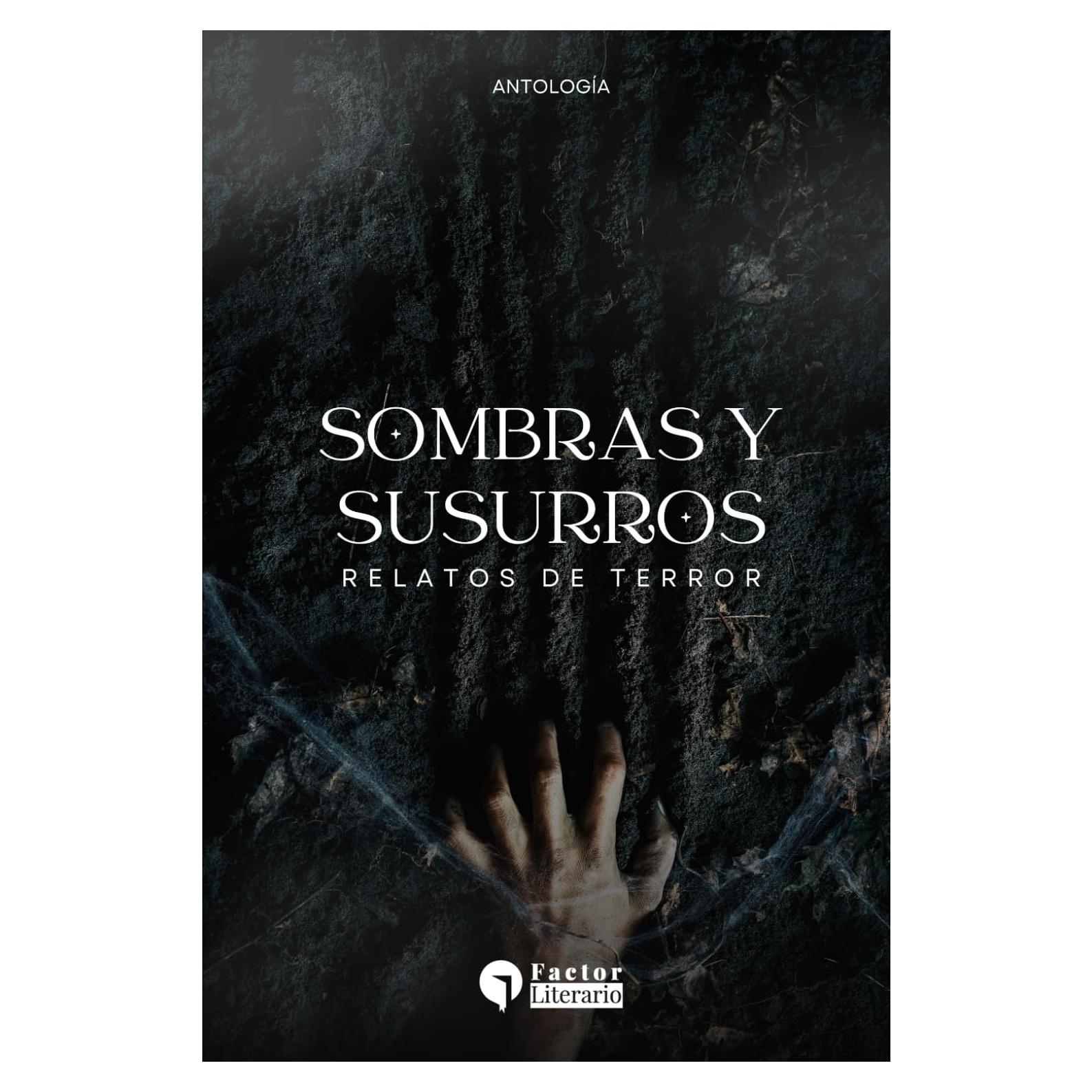 Sombras y susurros: Relatos de terror y misterio (Spanish Edition)