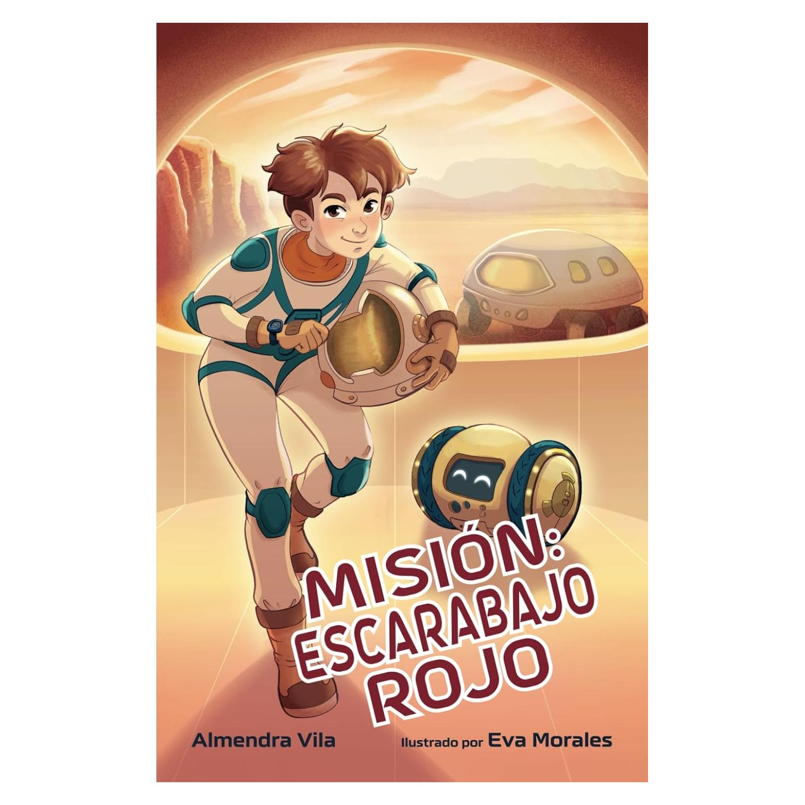 Misión: Escarabajo Rojo: (Un emocionante libro de aventuras y misterio para niños y niñas de 7, 8, 9, 10, 11 y 12 años) (Spanish Edition)