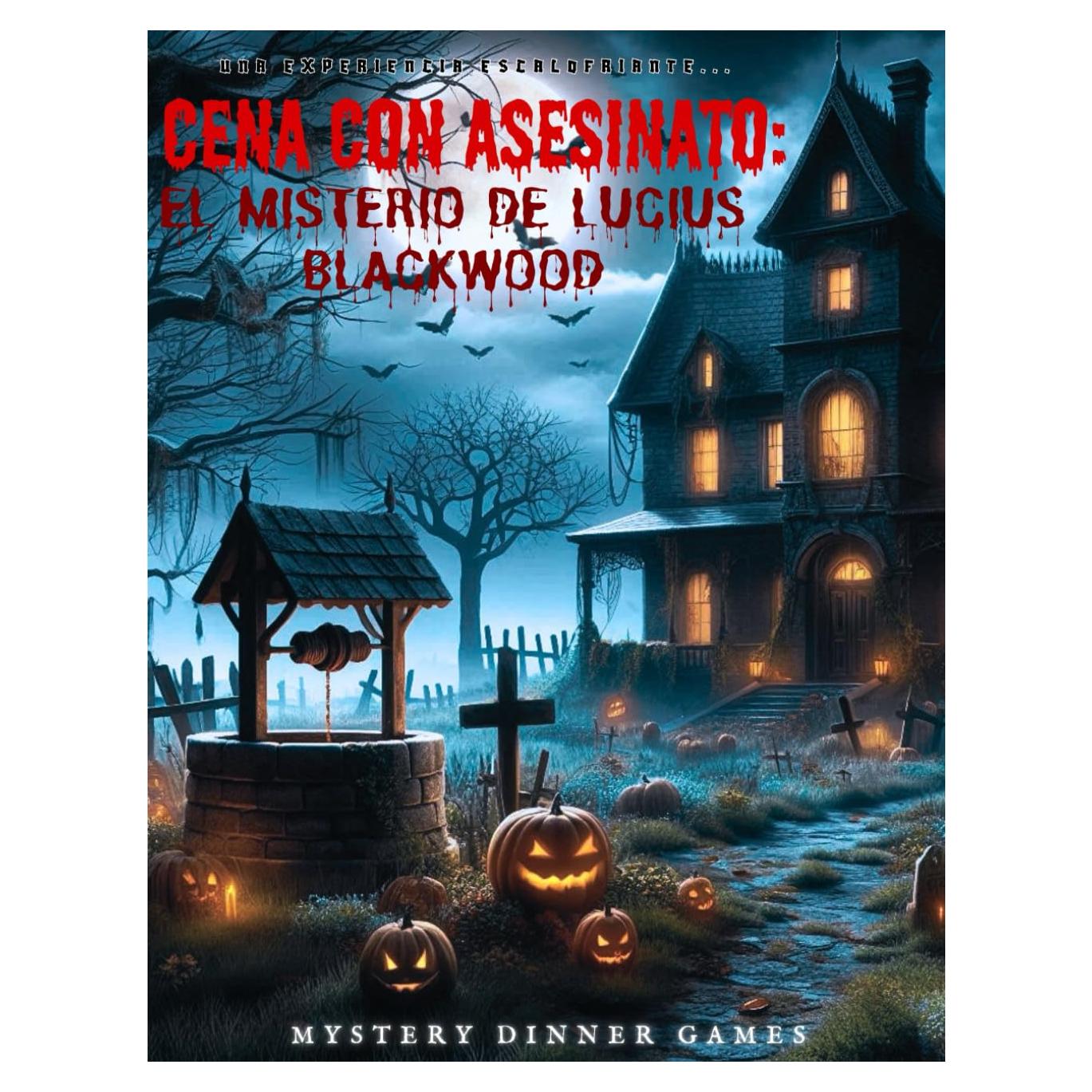 Cena con asesinato: el misterio de Lucius Blackwood (Spanish Edition)