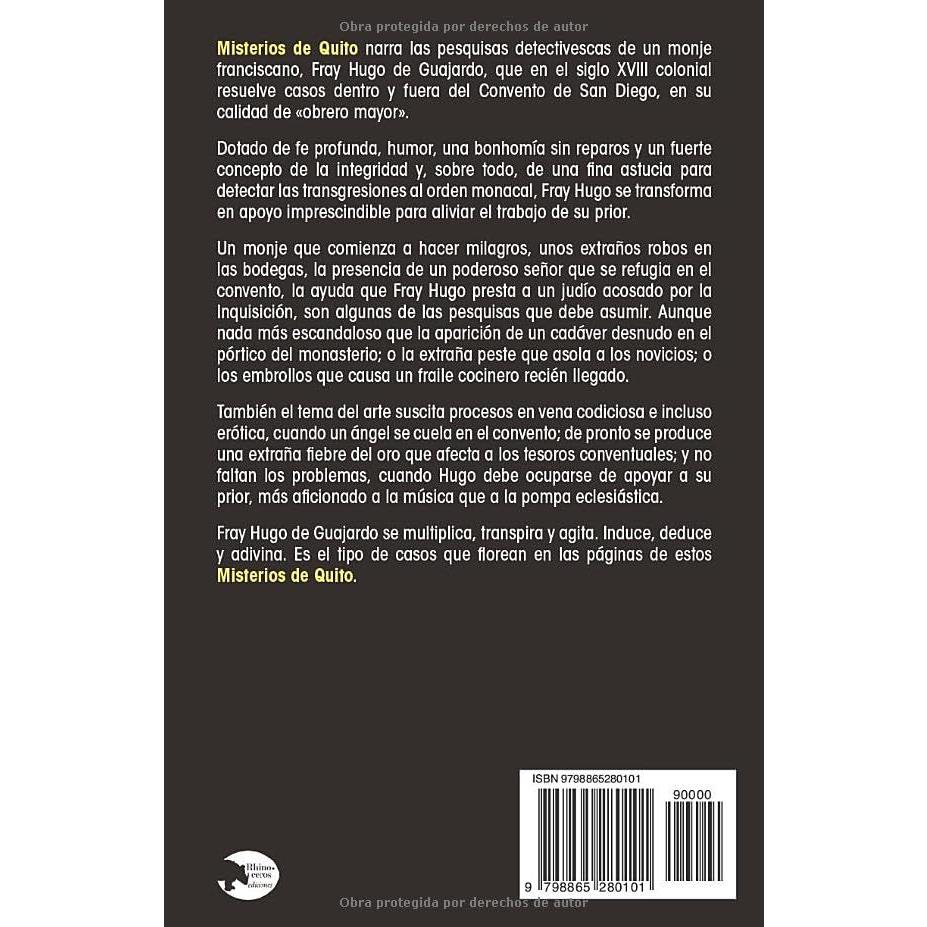 Los misterios de Quito: Pesquisas detectivescas de Fray Hugo de Guajardo, monje franciscano (Spanish Edition)