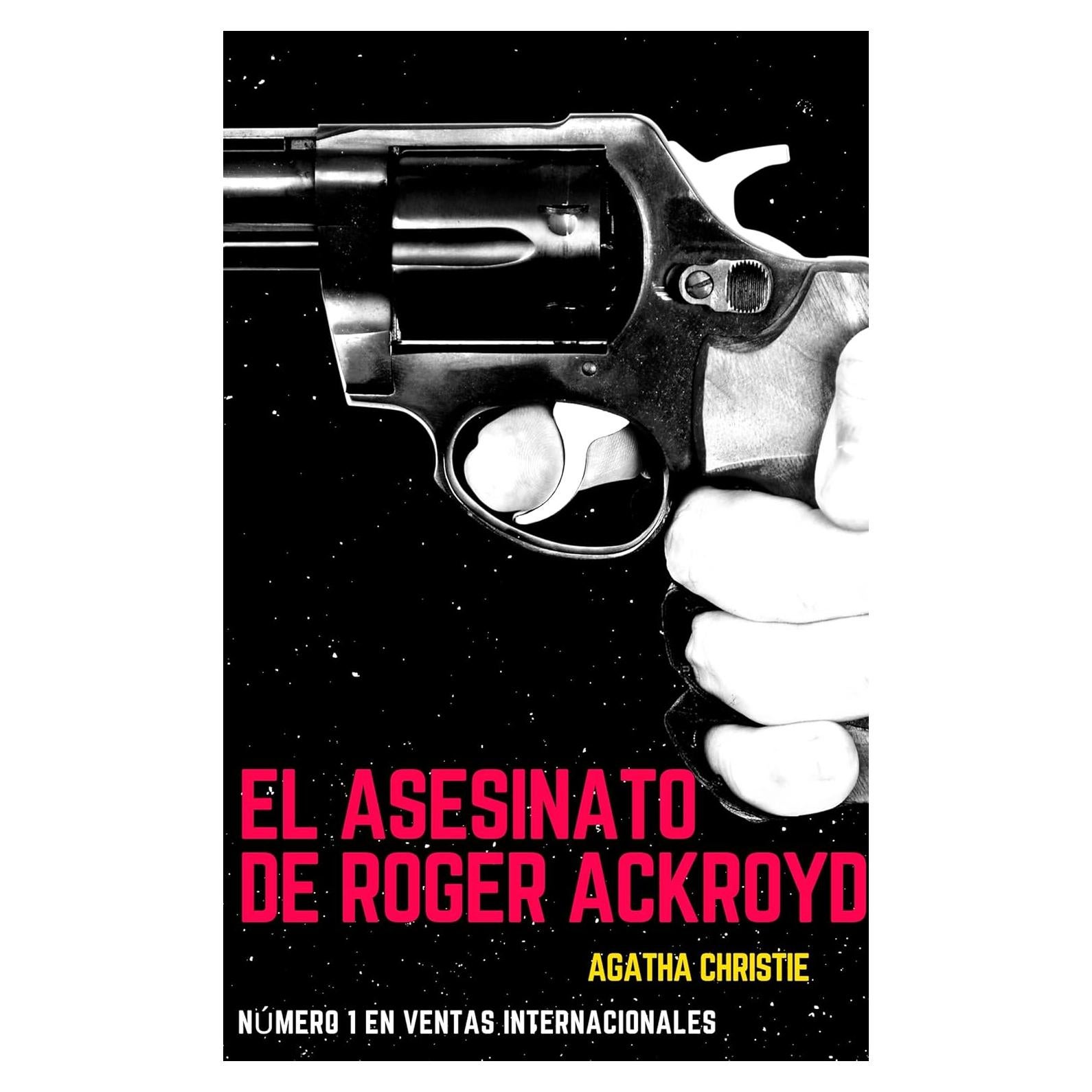 El asesinato de Roger Ackroyd - Agatha Christie - Kindle