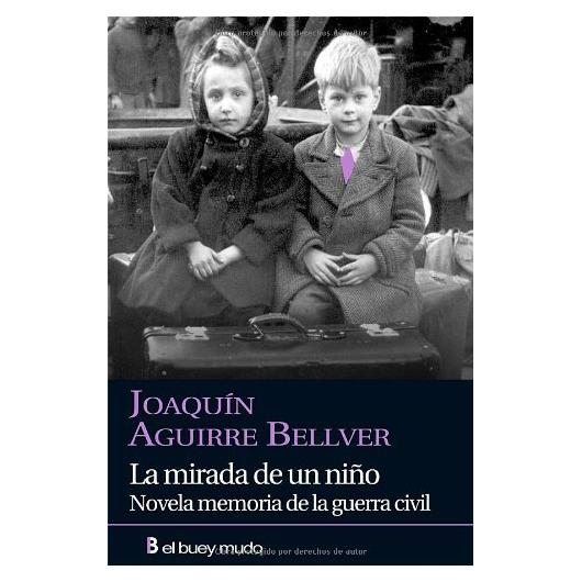 La mirada de un niño - El Buey Mudo - Novela 224 páginas