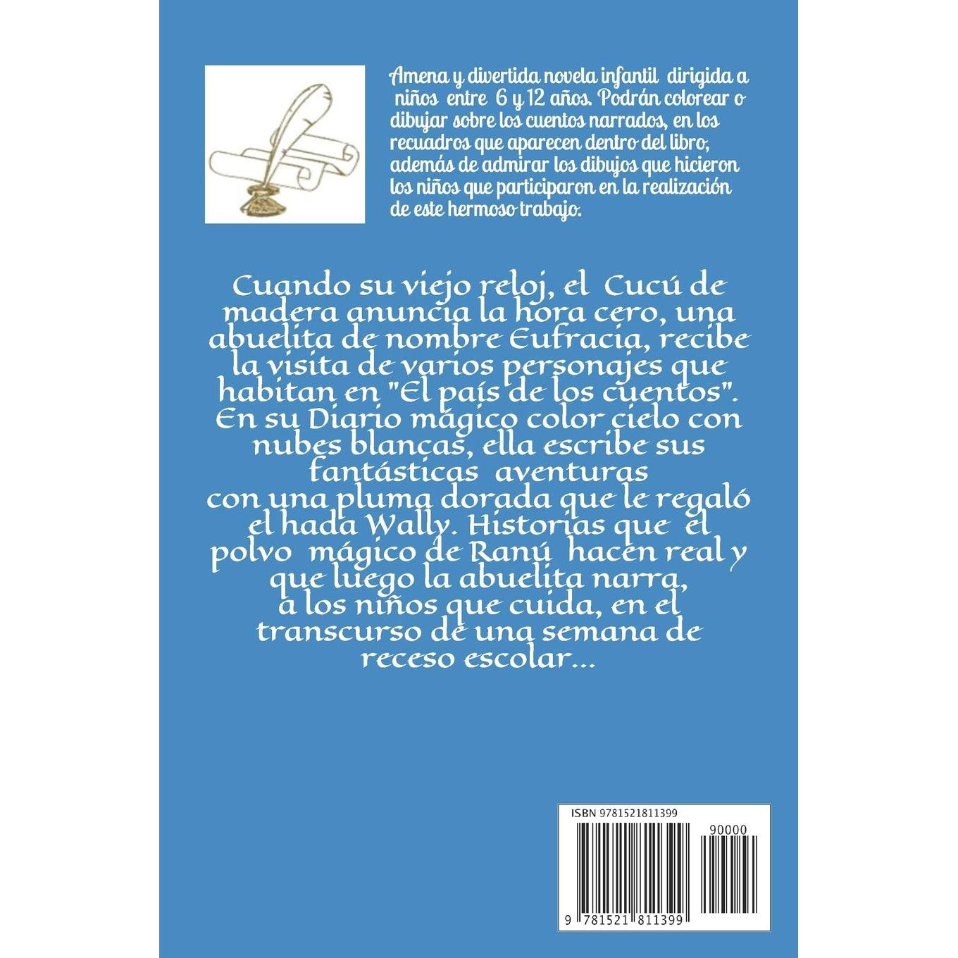 El Diario Mágico: Color Cielo con nubes Blancas (Cuentos del Hada Wally) (Spanish Edition)