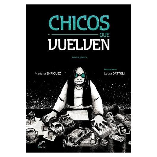 Chicos que vuelven (Spanish Edition)