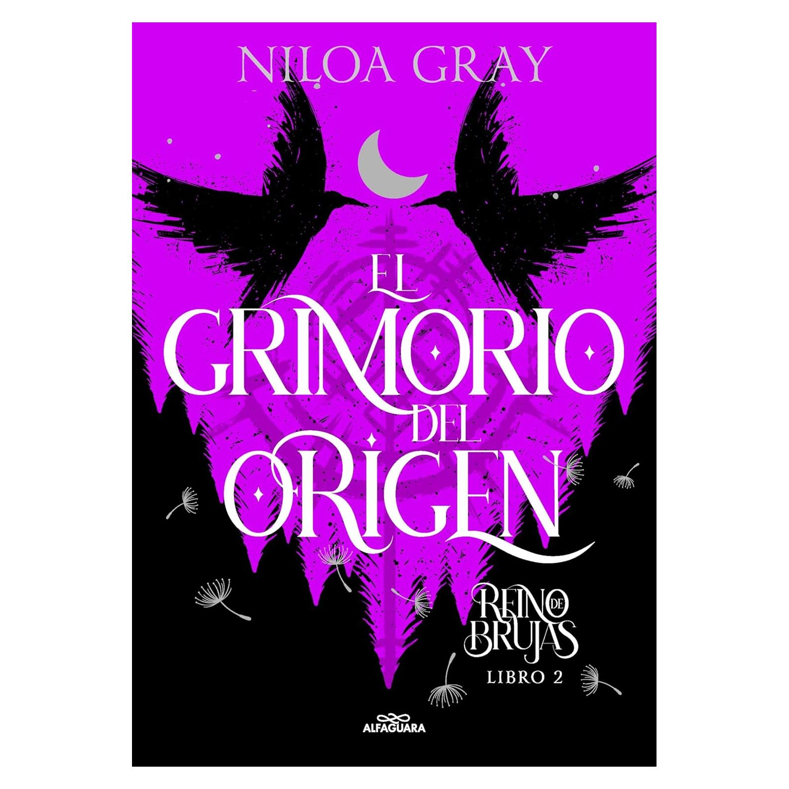 El Grimorio del Origen - Alfaguara - 595 Páginas - Español