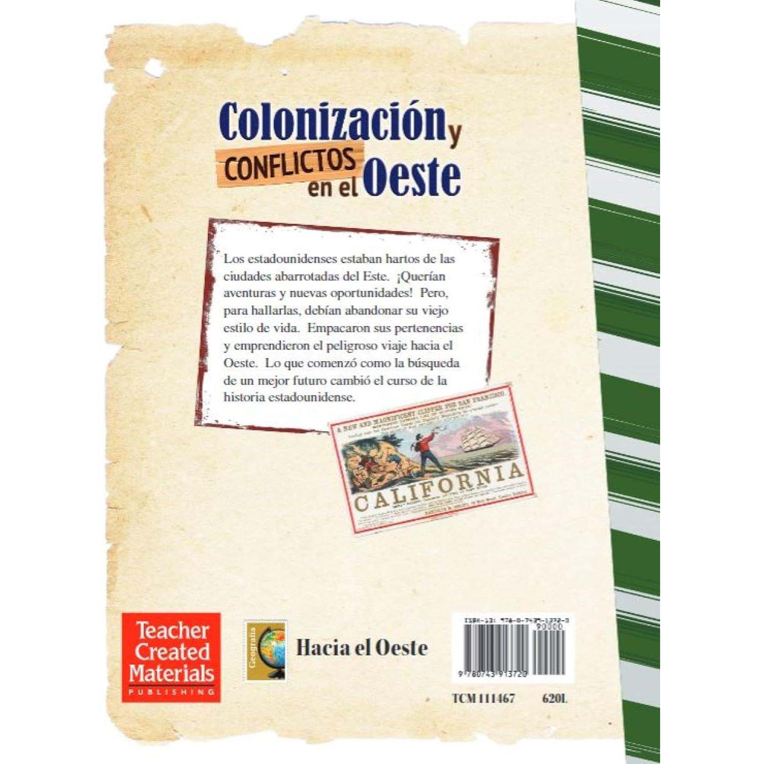 Historia de Colonizacion y conflictos en el Oeste - Libro en espanol para ninos (Edicion espanol / Spanish Edition) (Social Studies: Informational Text)