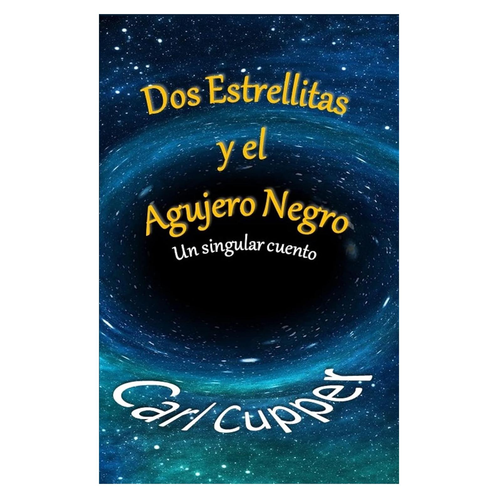 Dos Estrellitas y el Agujero Negro - Cuento Infantil