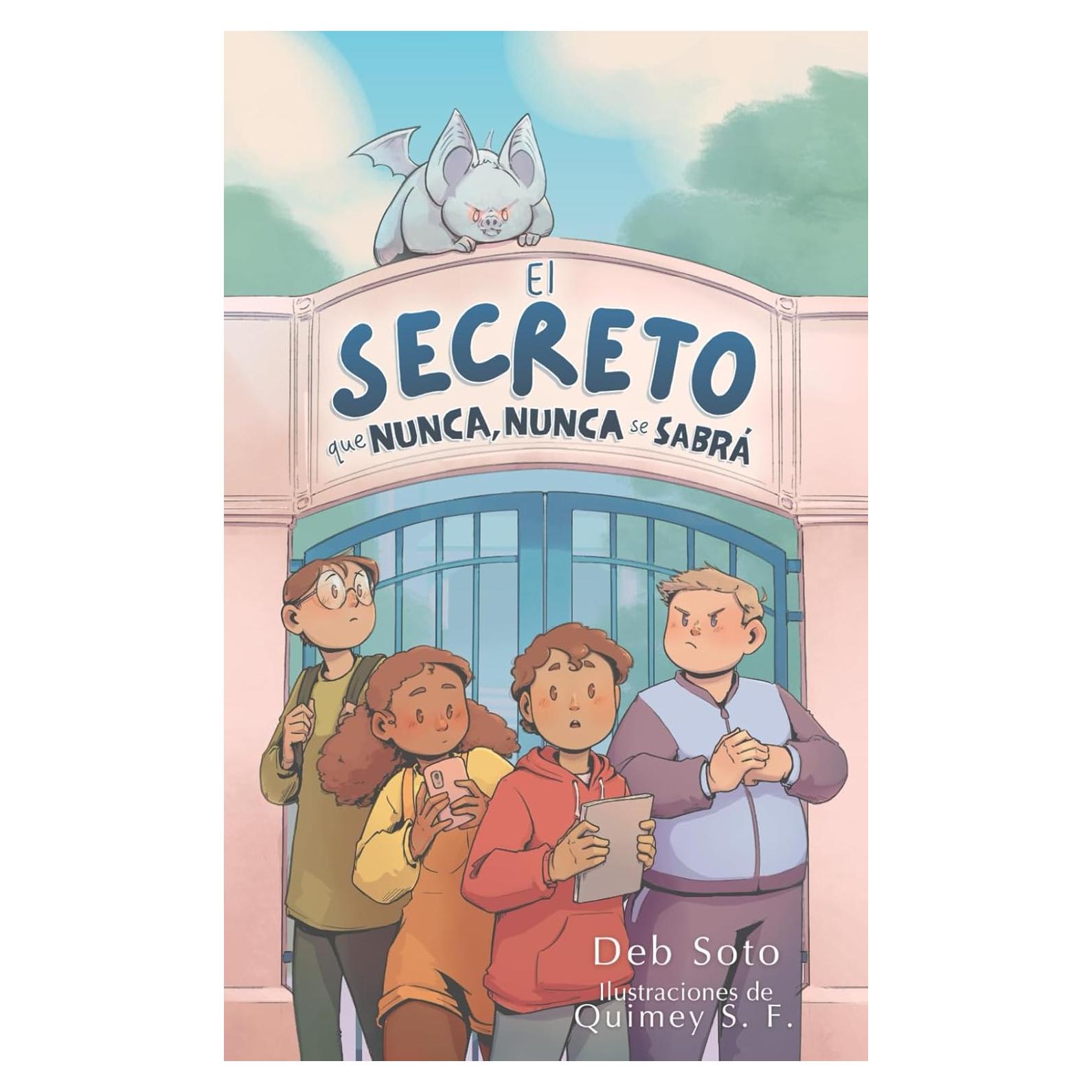 El secreto que nunca, nunca se sabrá (Spanish Edition)