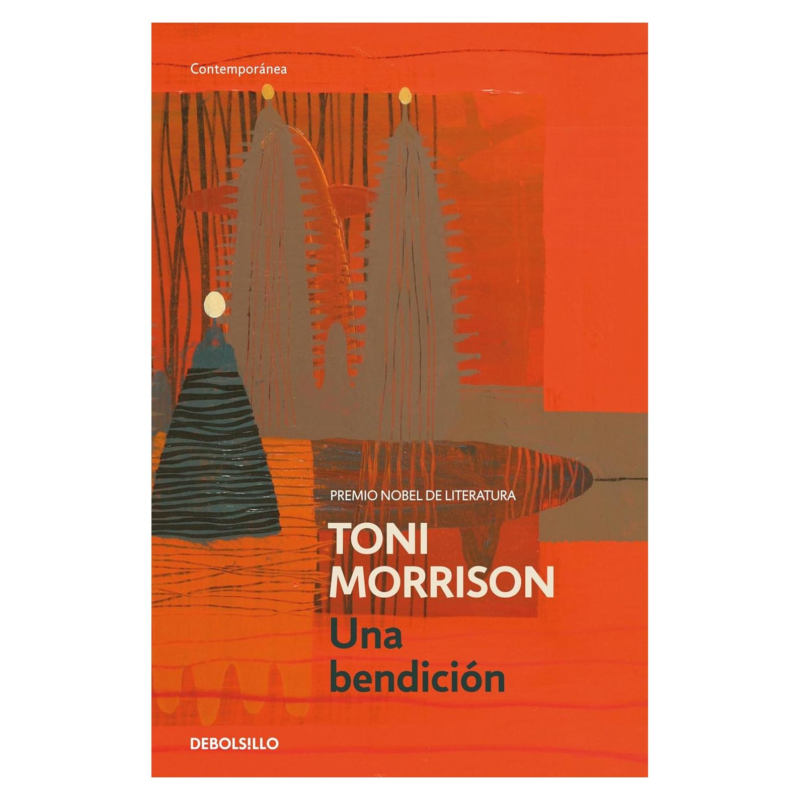 Una bendición Toni Morrison Ed. Español 161 páginas