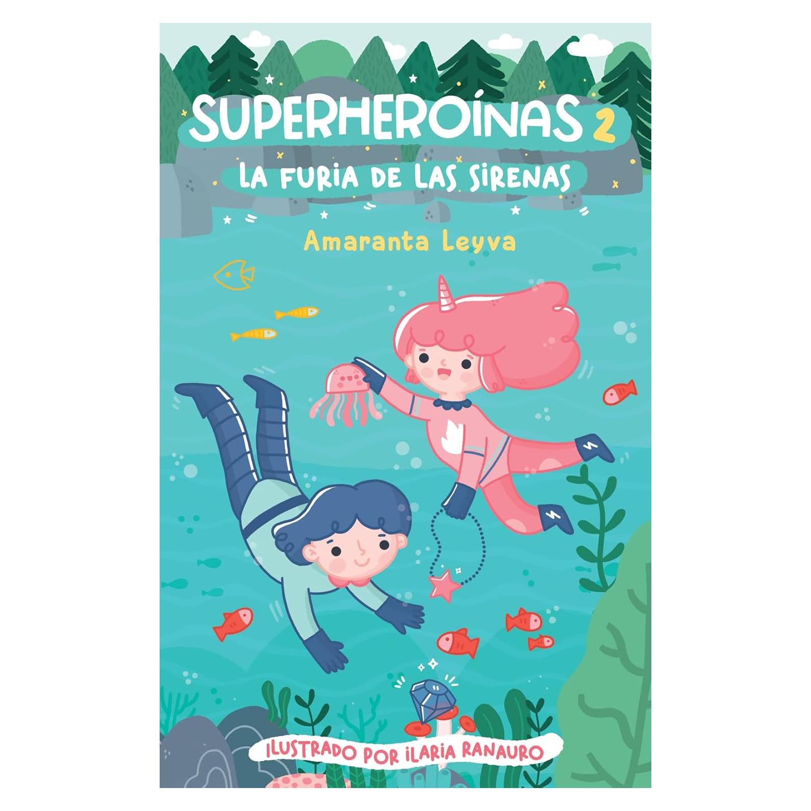 La Furia de las Sirenas - Alfaguara Infantil - 128 Páginas
