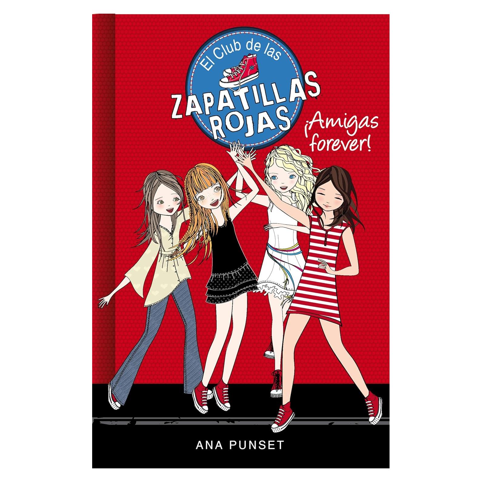 El Club de las Zapatillas Rojas 2 - Amigas Forever! Libro