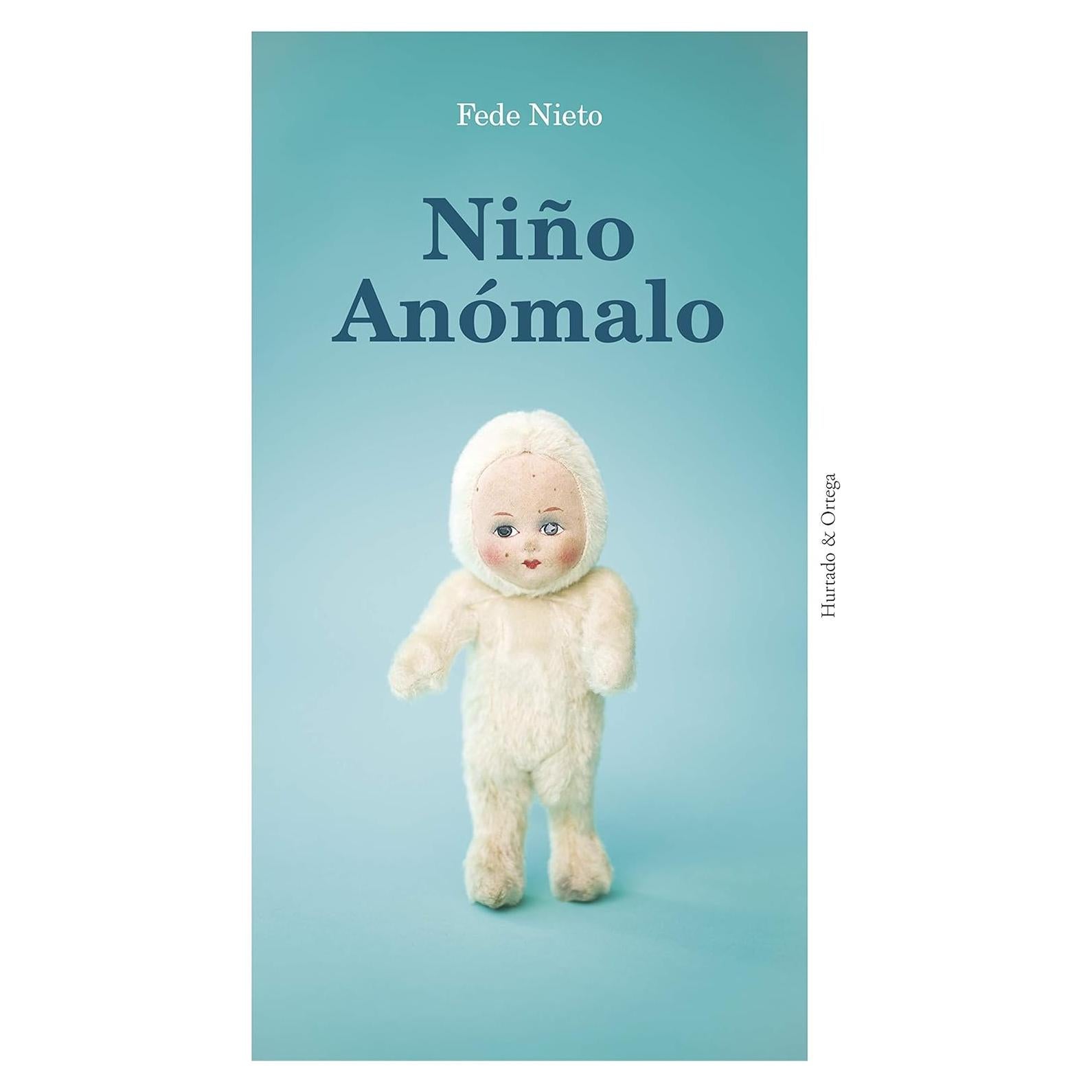 Niño Anómalo - H&O Editores - Edición en Español