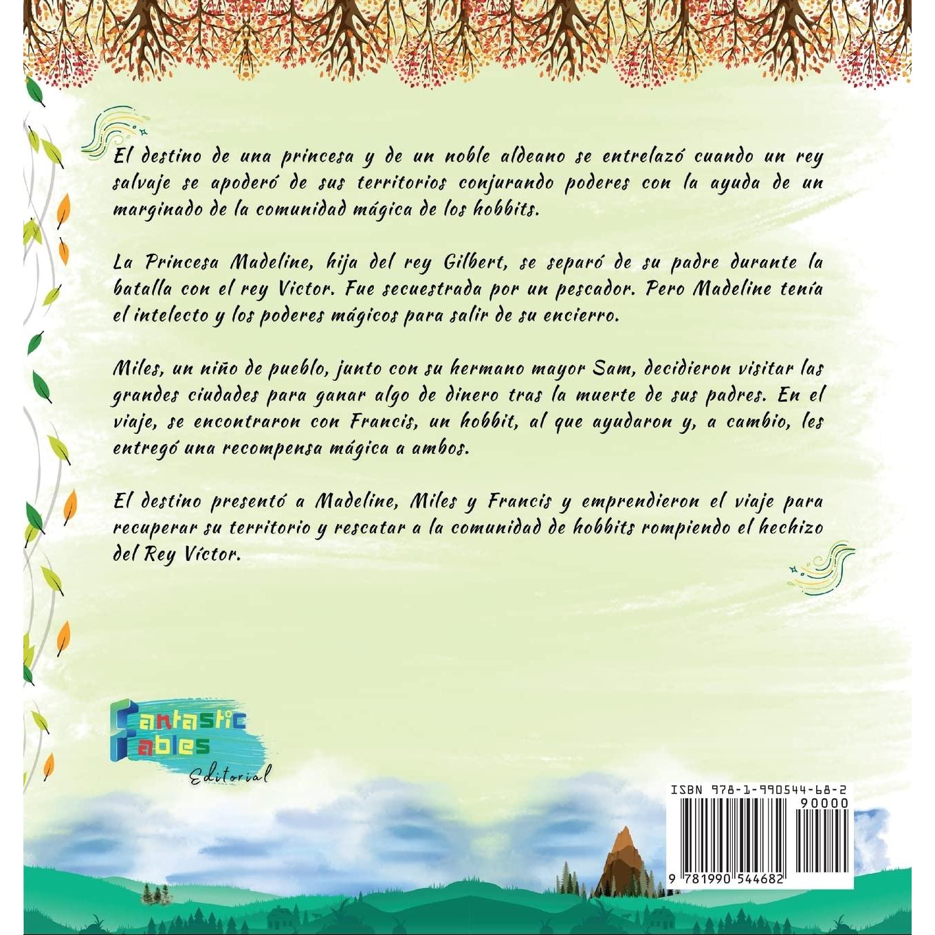 Miles, Madeline y el pequeño Francis: Una Historia de Fantasía para niños con ilustraciones (Libros de Cuentos Interesantes Para Niños) (Spanish Edition)