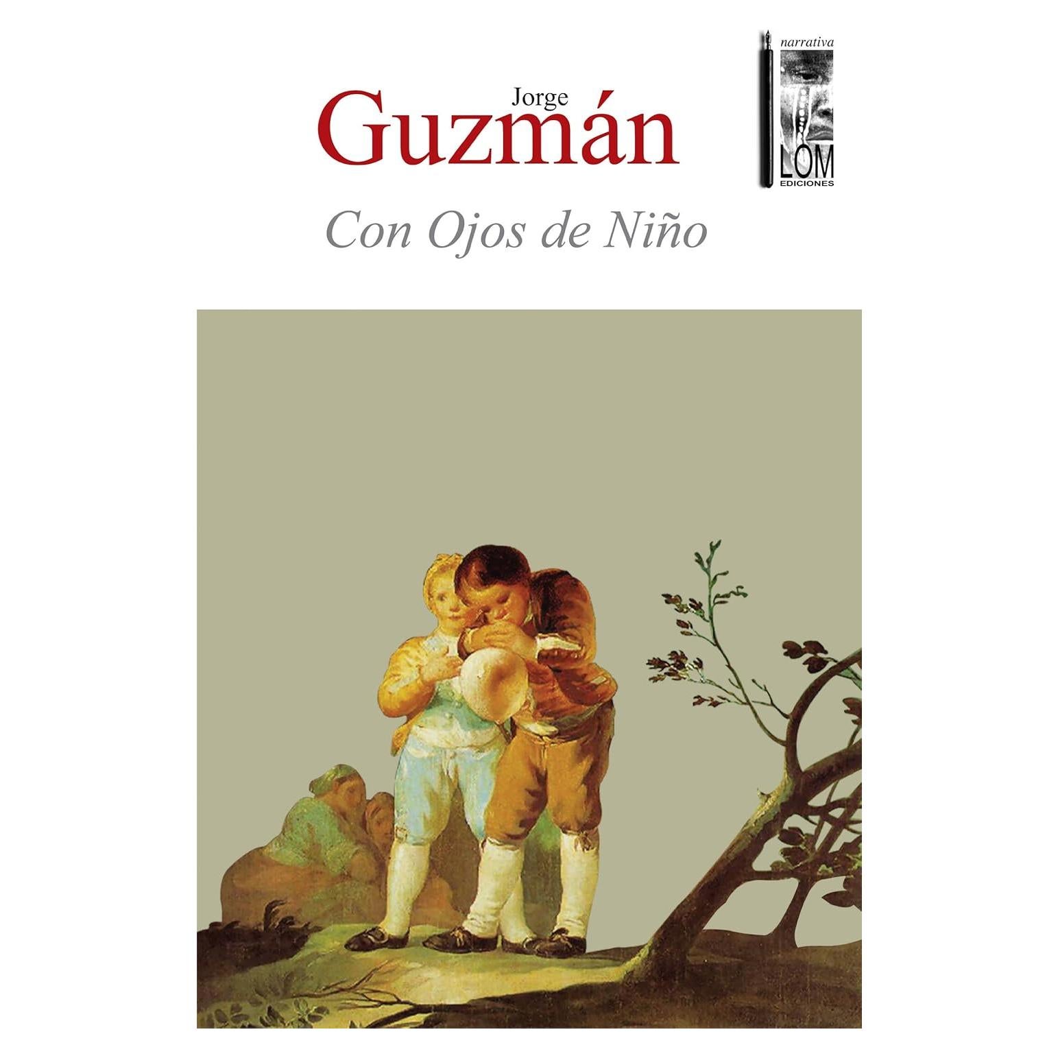 Con ojos de niño - LOM Ediciones - Novela 154 páginas