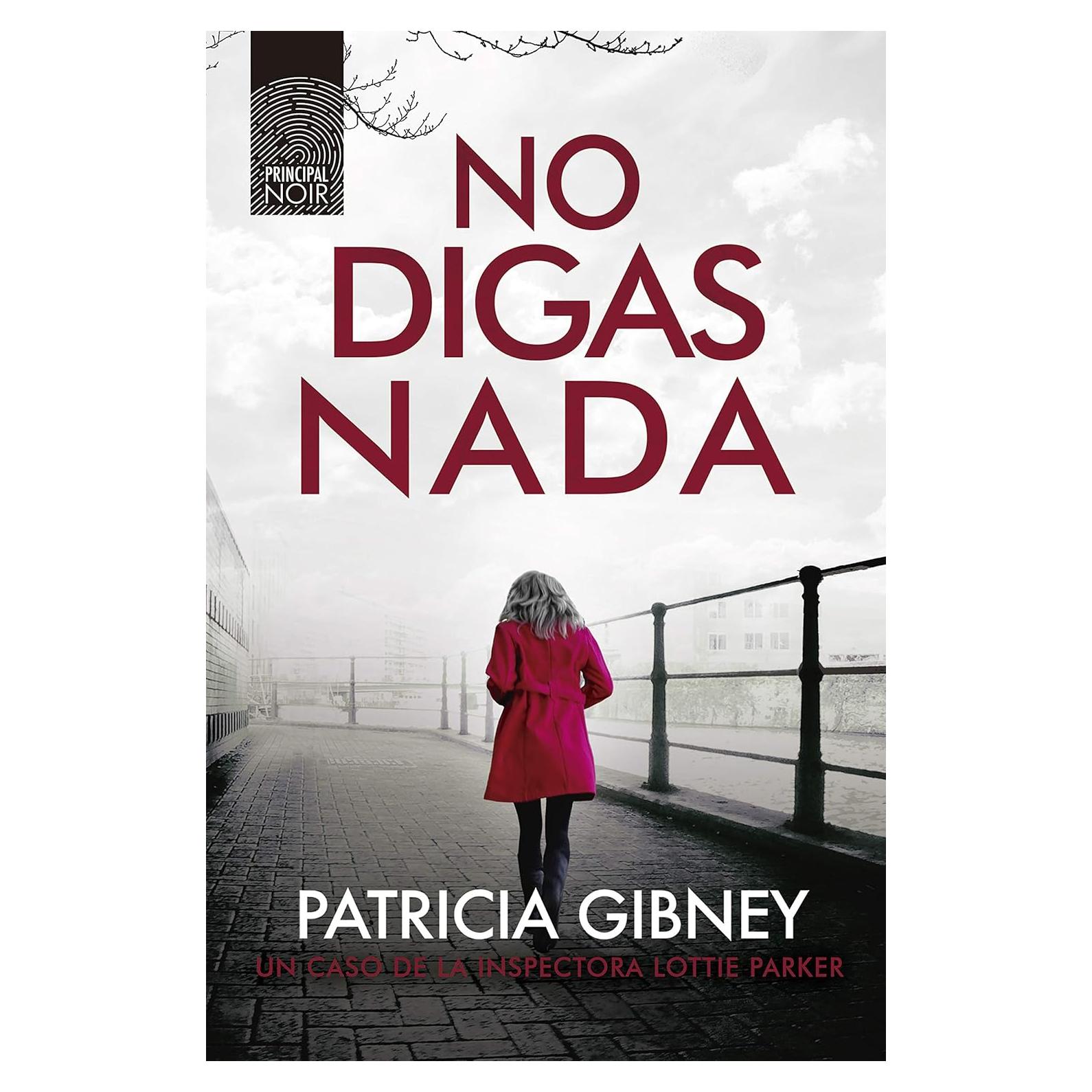 No digas nada - Lottie Parker n° 5 - Edición en español