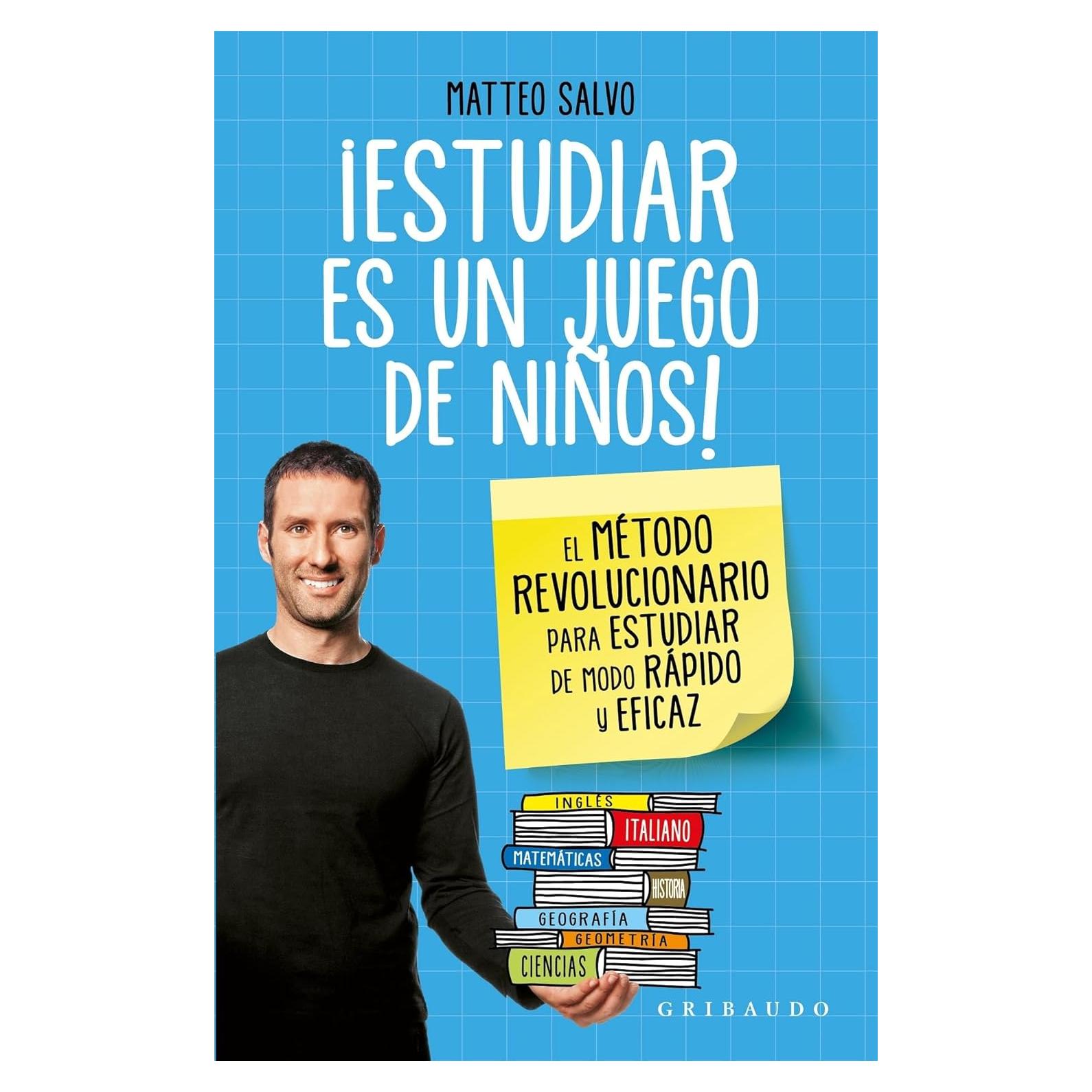 Estudiar es un juego de niños (Spanish Edition)