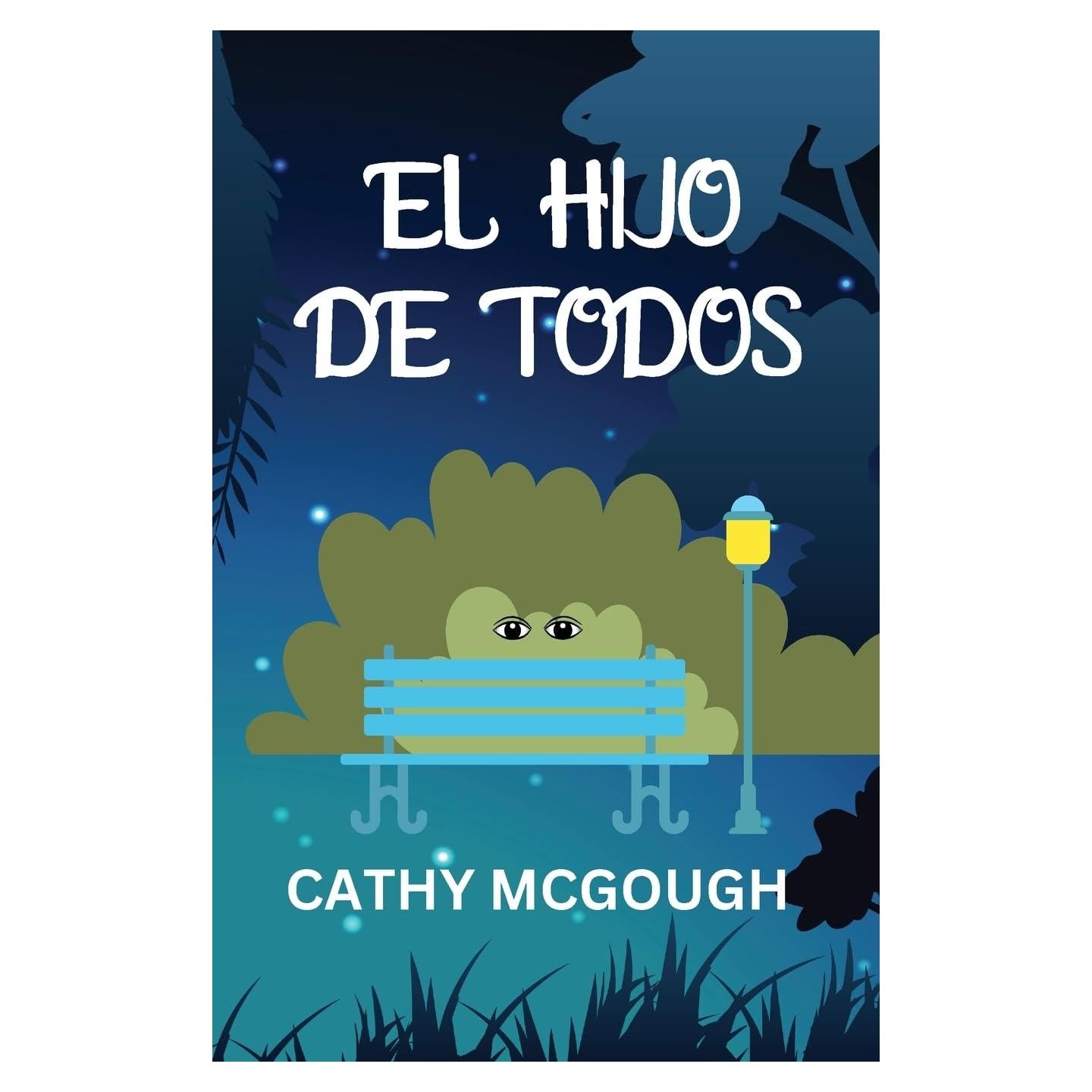 El Hijo de Todos (Spanish Edition)