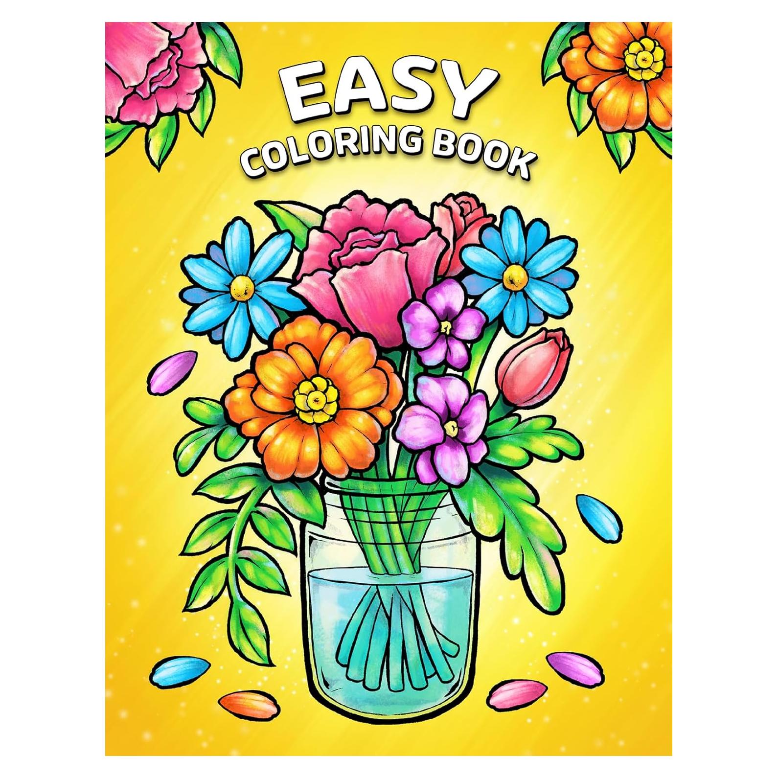 Easy Coloring Book: Large Print Designs for Adults and Seniors with 50 Simple Images of Animals, Flowers, Food, Objects, and More! (Easy Coloring Books)