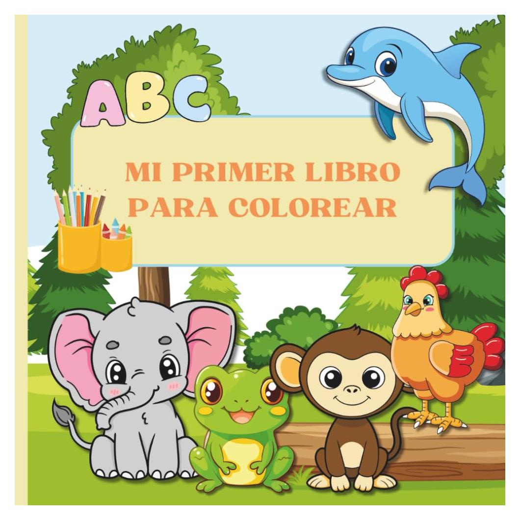 Lindo libro para colorear para niños: Libro educativo para colorear con animales y alfabeto para niños en edad preescolar de 3 a 6 años (Spanish Edition)