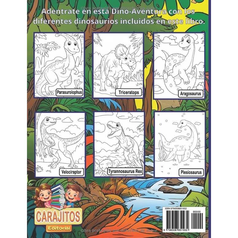 Libro de Divertidos Dinosaurios para Colorear para niños de 3 a 8 años.: 40 paginas increíbles contenidas en este Libro para Pintar Dinosaurios de ... esta basado y nombrado. (Spanish Edition)