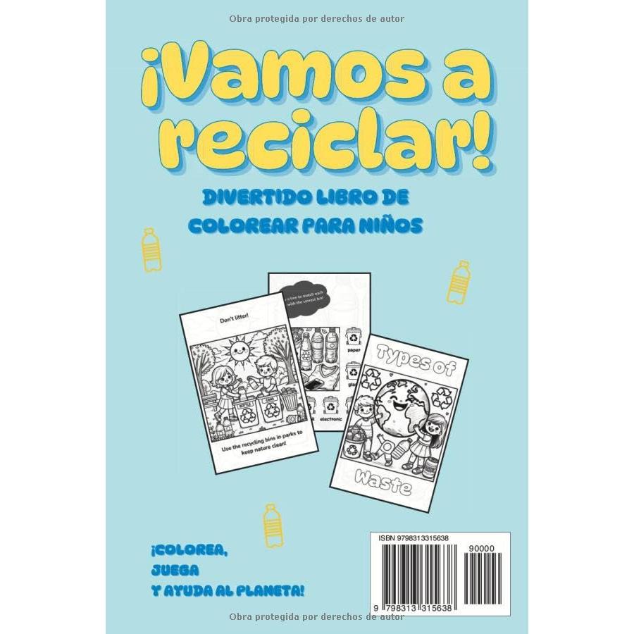 ¡Vamos a reciclar! Libro para colorear para niños y niñas: Descubre una forma divertida y educativa de aprender sobre reciclaje y sostenibilidad para ... para niños de 4 a 6 años (Spanish Edition)