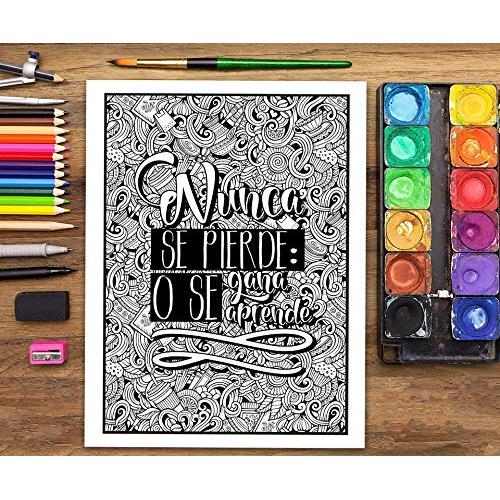 Un inspirador libro de colorear para adultos: Si la vida te da un palo, hazte una escoba y echa a volar (Libros de colorear cargados de motivación ... y alivian el estrés) (Spanish Edition)