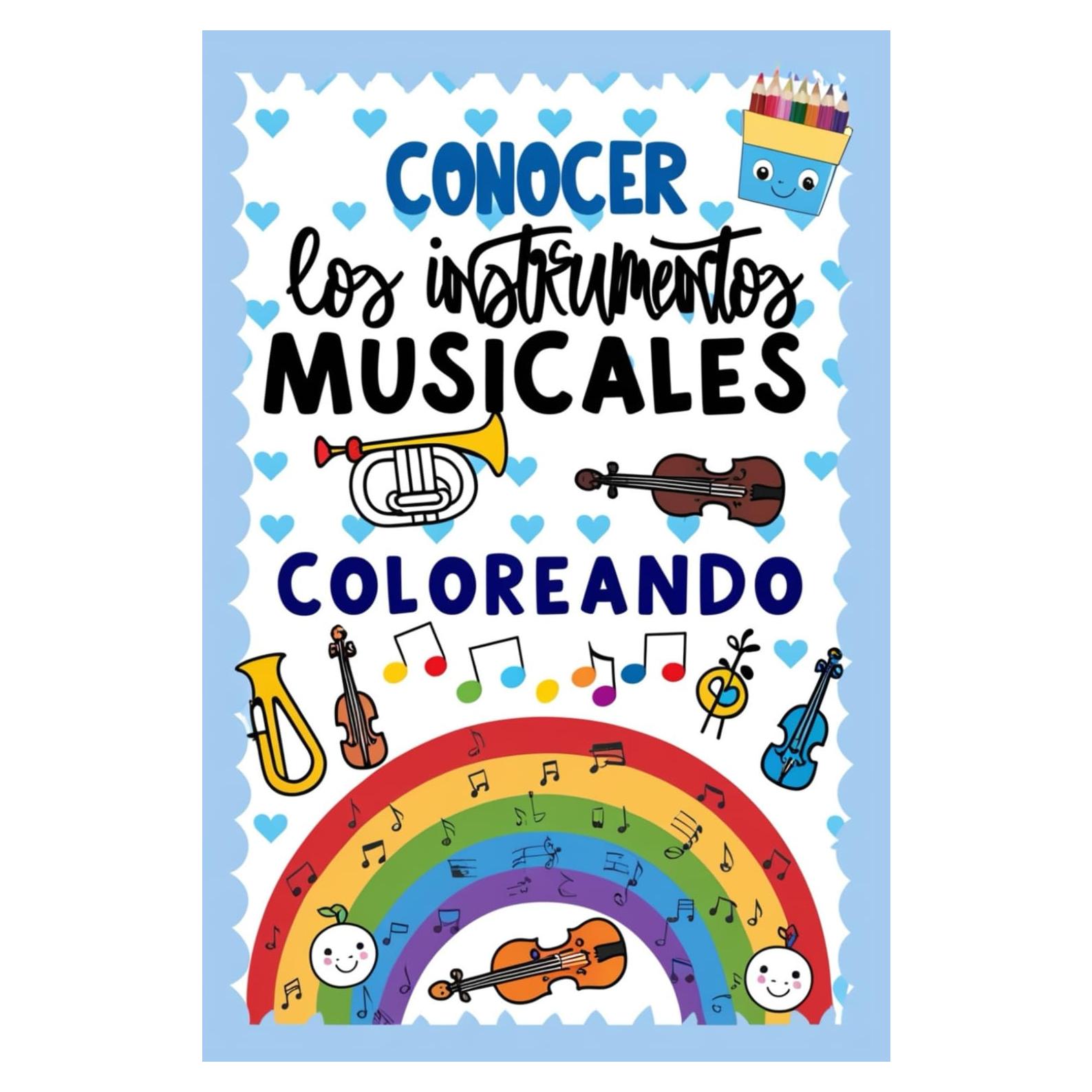 Libro para Colorear Instrumentos Musicales: Más de 50 Diseños para Despertar la Creatividad y el Amor por la Música: Despierta la creatividad y el amor por la música en tus hijos (Spanish Edition)