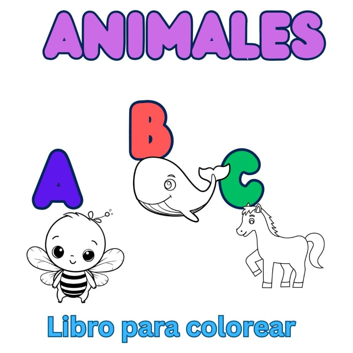 Animales ABC Libro para Colorear: Libro para colorear con animales en cada letra del alfabeto (Spanish Edition)