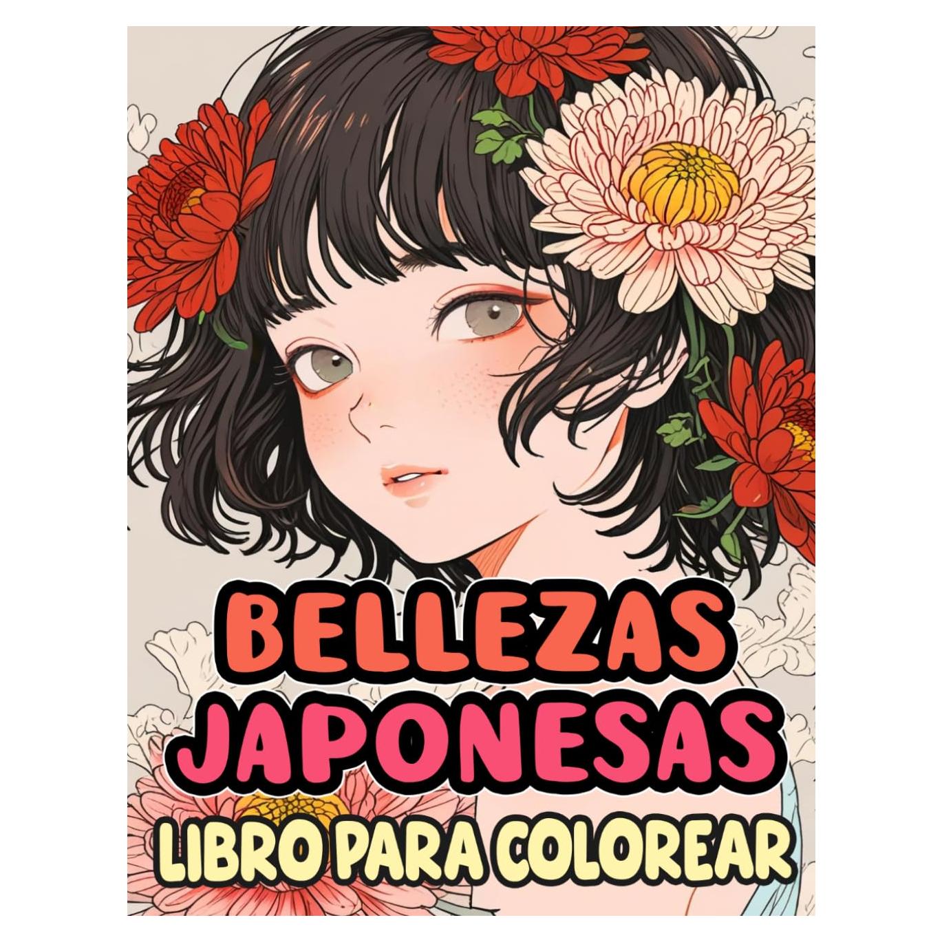 Bellezas Japonesas Libro Para Colorear: Páginas Para Colorear De Las Señoras Japonesas Gentiles Geishas Atractivas Doncellas Femeninas Nobles ... Adulto Adolescente (japón) (Spanish Edition)