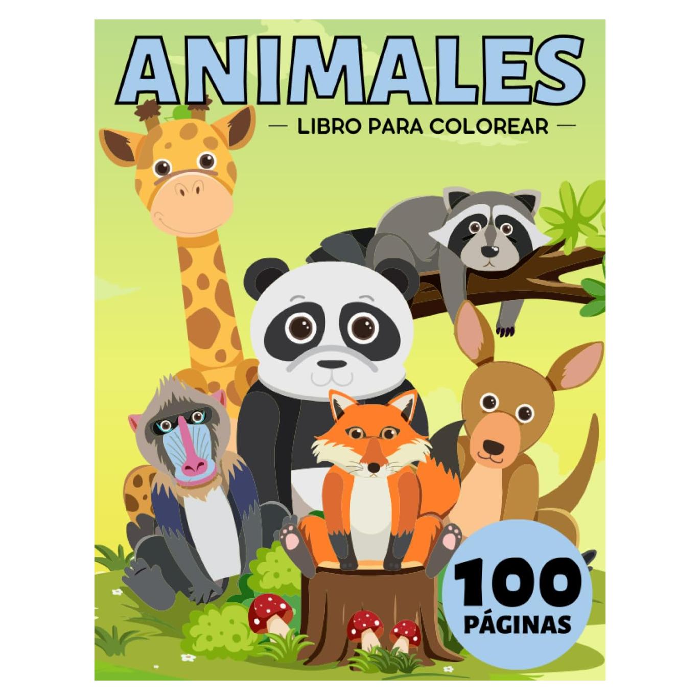 Animales Libro para Colorear para Niños a partir de 4 Años: 100 Animales Para Niños y Niñas 4-8, 5-7, 6-10 Años (Dinosaurios, Unicornios, Caballos, ... Sirenas y muchos más) (Spanish Edition)
