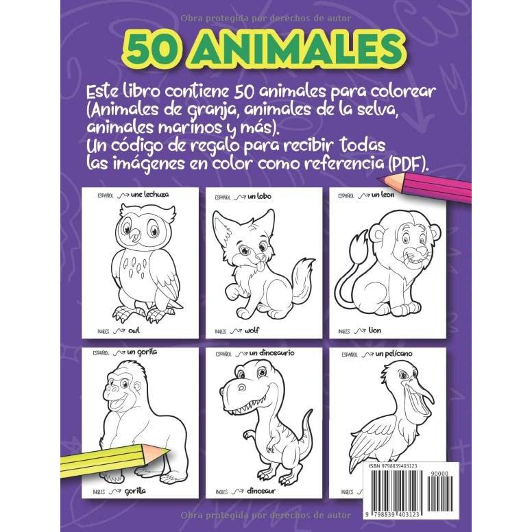 Libro Para Colorear Bilingüe Español Inglés: 50 Animales Fantásticos con Nombres para Colorear para Niños de 4-8 años VOL.2 (Spanish Edition)