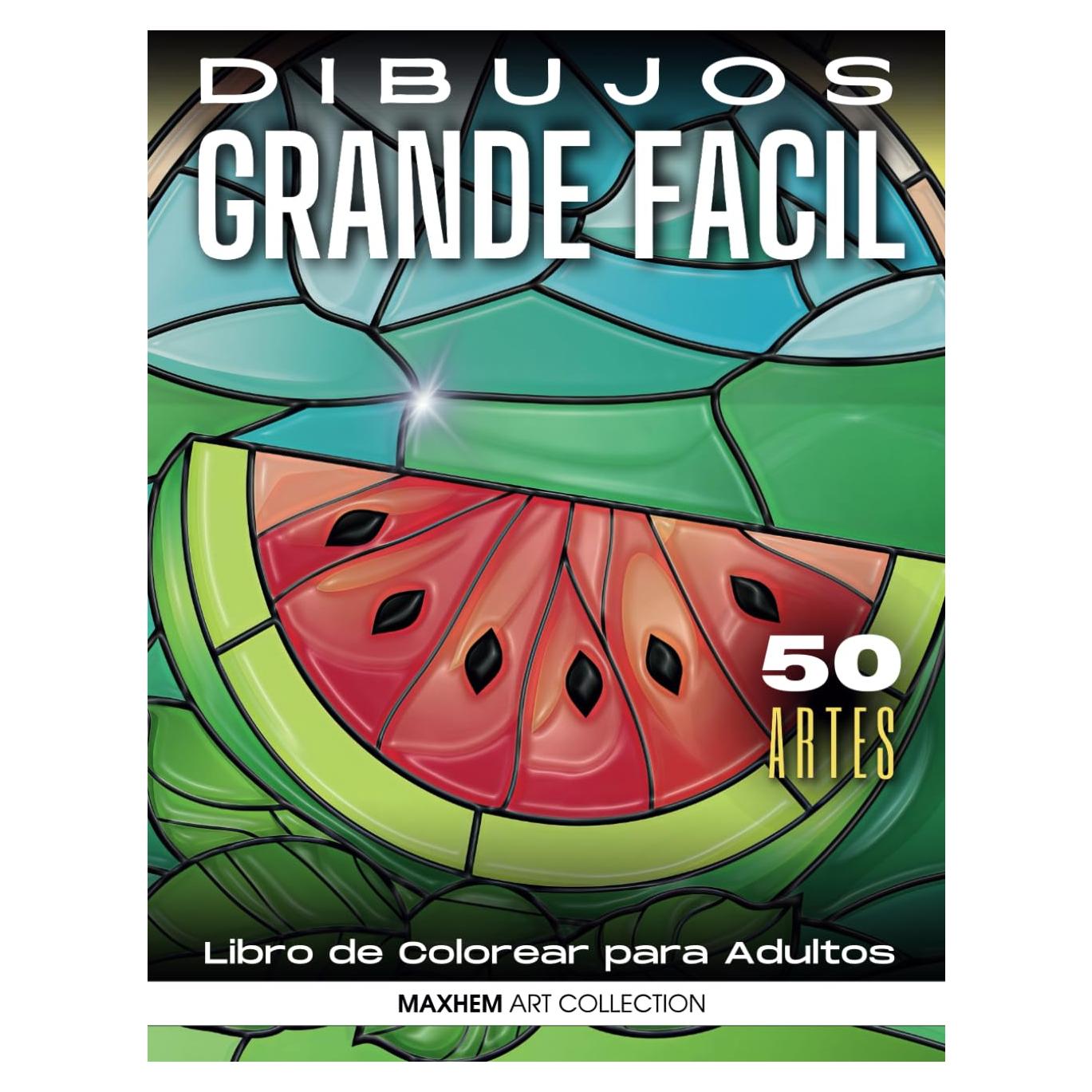 Cuaderno para Colorear de Adultos: Dibujos Grandes y Fáciles para Colorear, Adultos Mayores y Principiantes, | Cuaderno Para Colorear Antiestres | Regalo Para Personas Mayores (Spanish Edition)