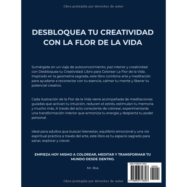 LA FLOR DE LA VIDA Libro para colorear: Desbloquea tu creatividad a través Meditación cromática y Conexión Universal-Mandala (Spanish Edition)