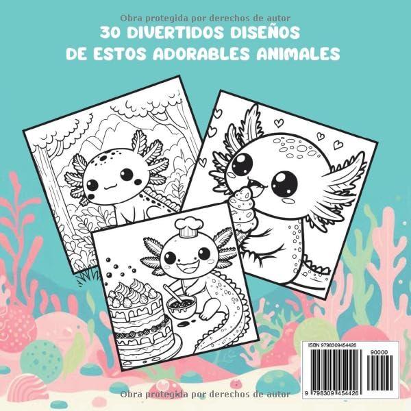 Ajolotes libro para colorear: 30 divertidos diseños de estos adorables animales del mar (Spanish Edition)