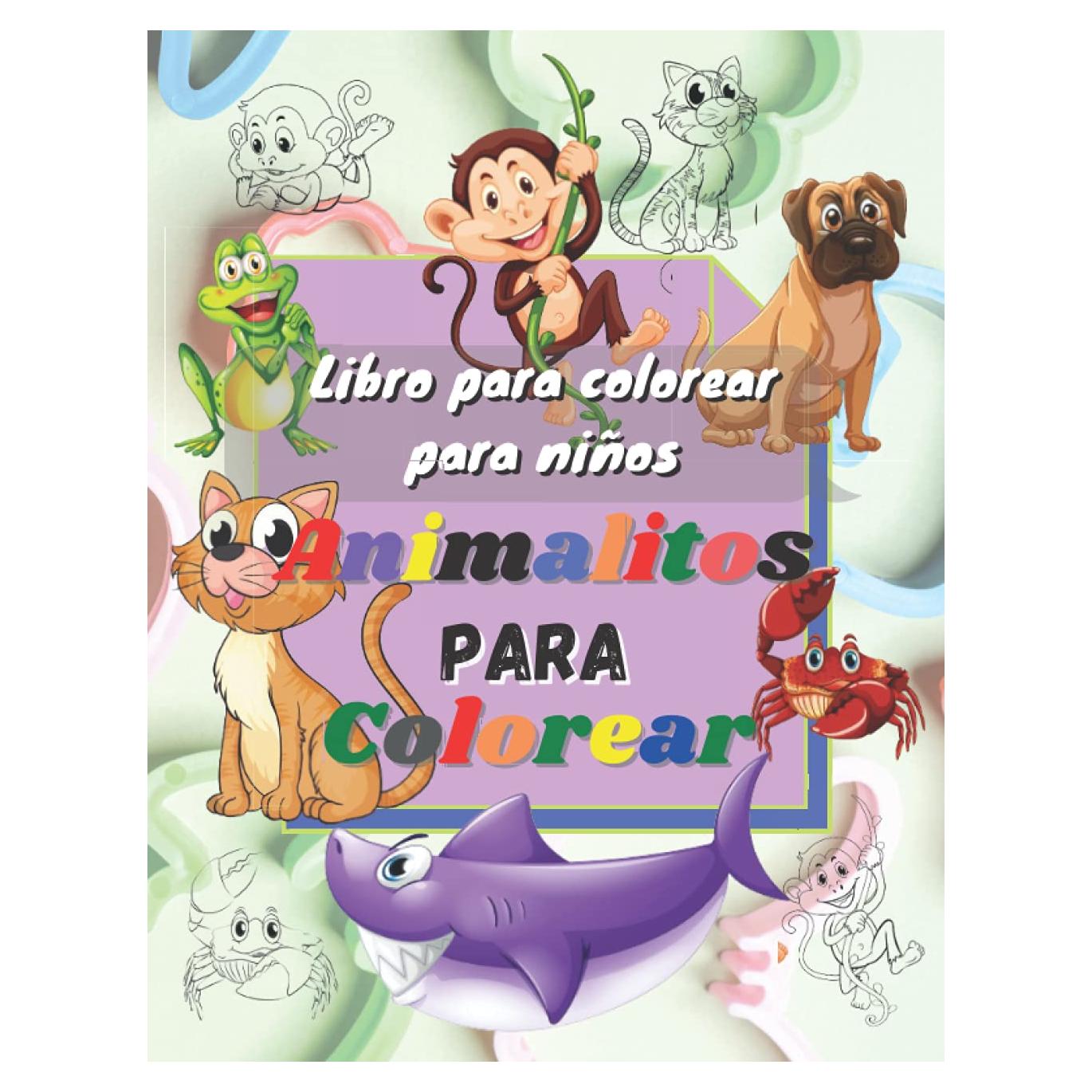 Libros para colorear de los niños Libros para colorear para niños Coloree las fotos como lo son- Libros para colorear divertidos para actividades para ... "x 11" pulgadas 80 páginas (Spanish Edition)
