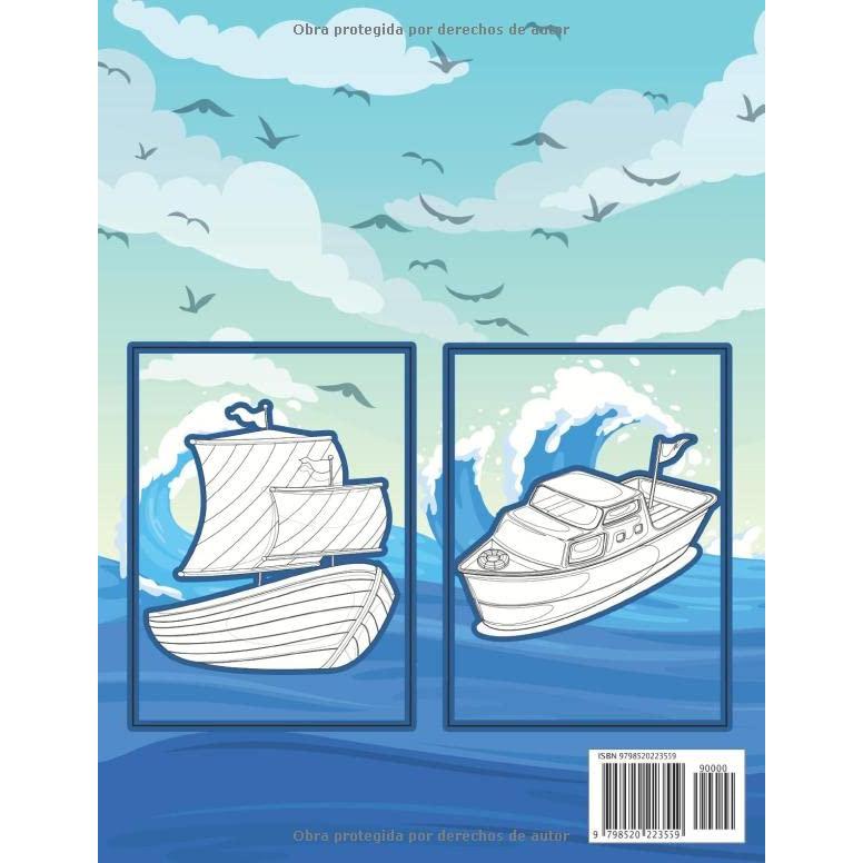 Barcos Libro De Colorear Para Niños: Divertido Libro Para Colorear Barcos Y Vapores. Actividades Para Niños Y Niñas Con Ilustraciones De Barcos Y ... Barcos, Vapores Y Veleros. (Spanish Edition)