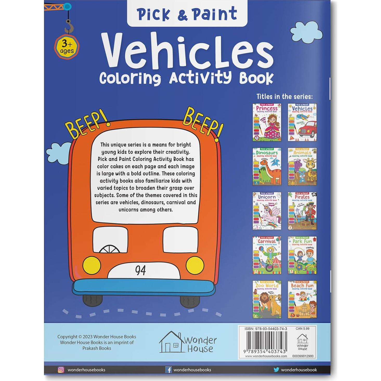 Pick and Paint Coloring Book: Vehicles