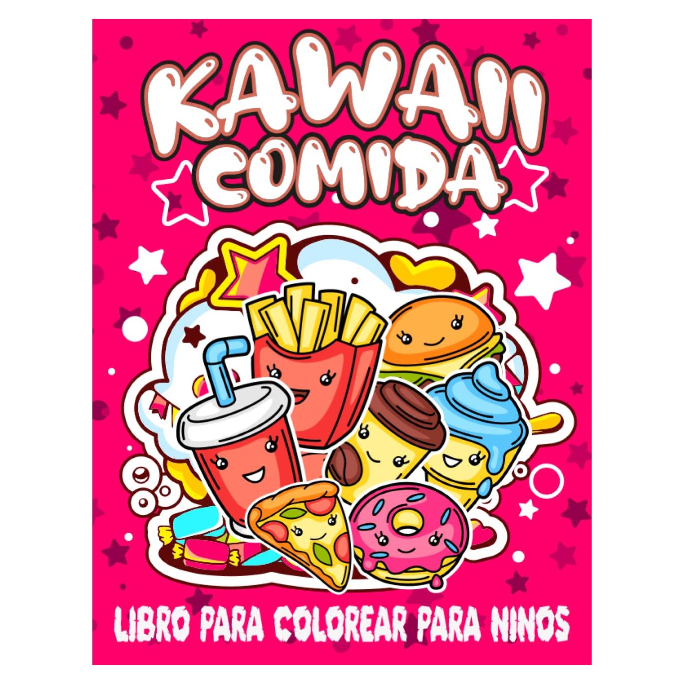 kawaii comida libro para colorear para niños: 50 bonitos dibujos que dan vida a estos divertidos personajes, la mejor manera de aprender y expresar el ... Chocolates, Frutas Páginas (Spanish Edition)