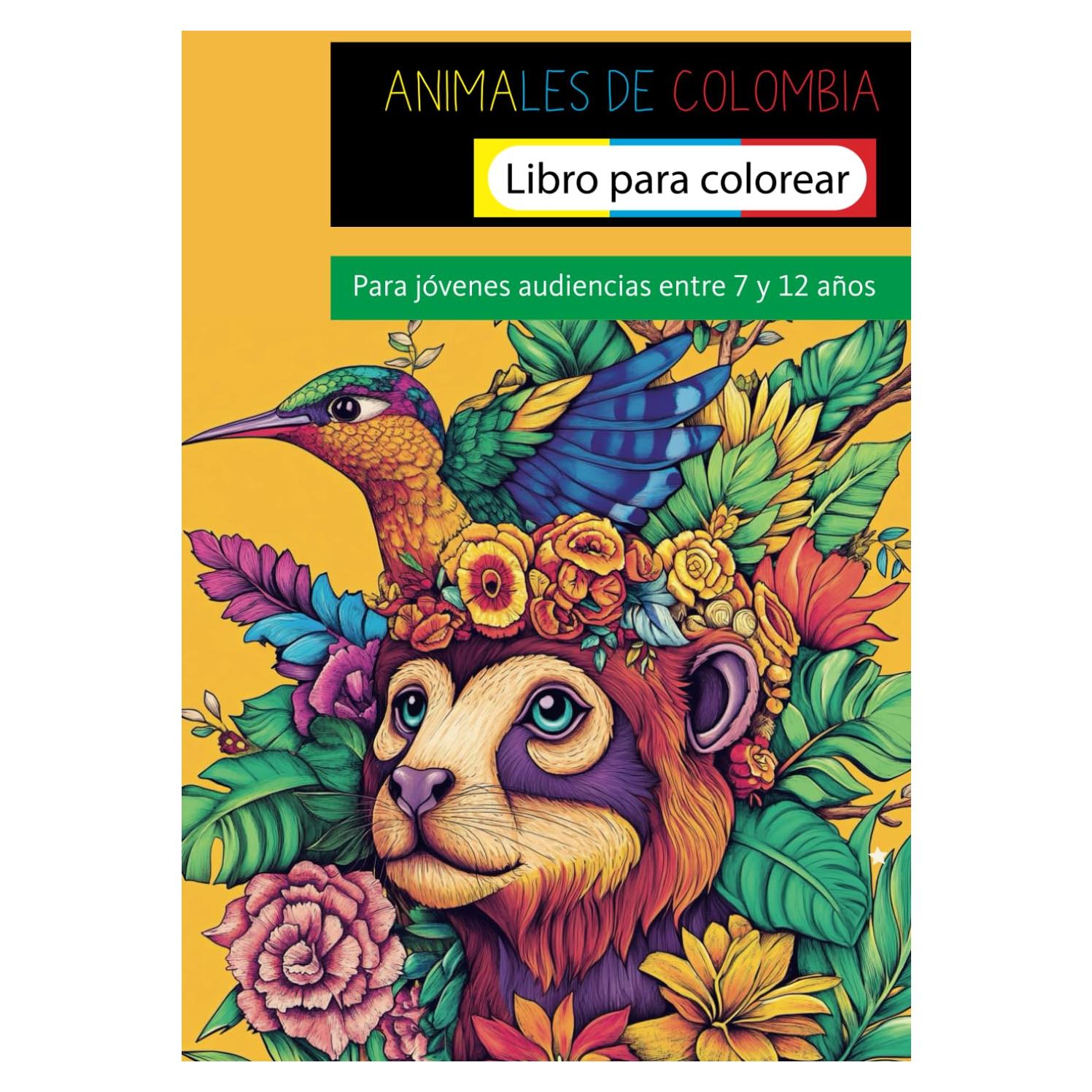 Animales de Colombia: libro para colorear: Para jóvenes audiencias entre 7 y 12 años (Spanish Edition)