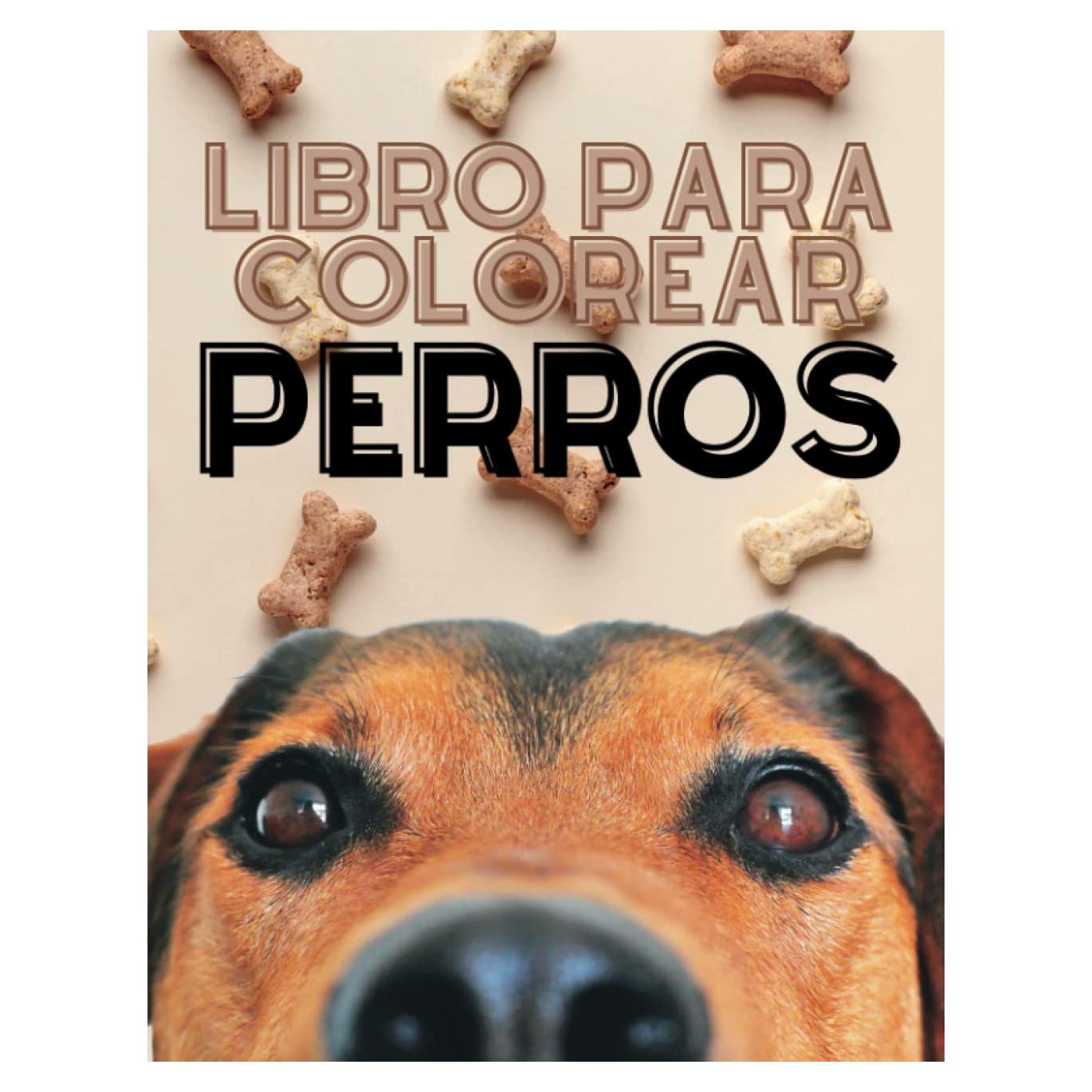 Libro para colorear perros para adultos y jovenes: Libro de perros para pintar. 50 diseños hermosos. Para todas las edades. (Spanish Edition)