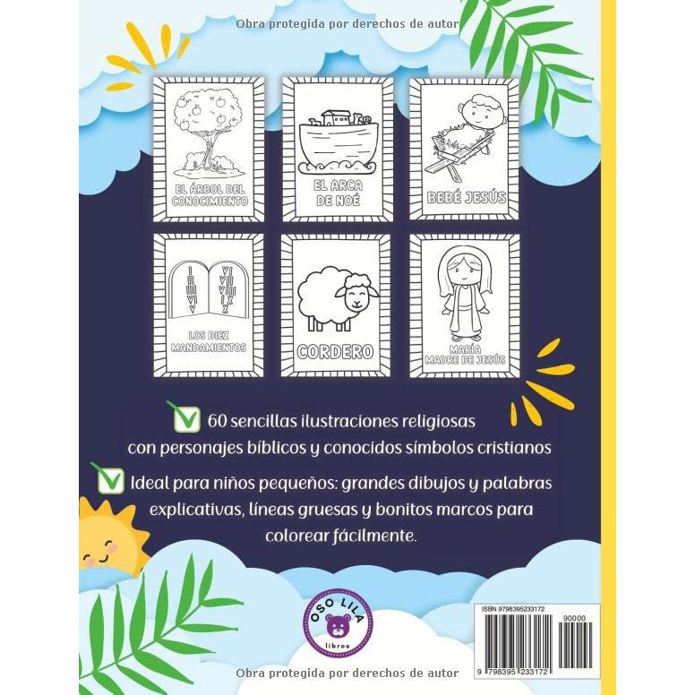 Mi Primera Biblia Libro de Colorear para Niños: 60 ilustraciones cristianas grandes y sencillas con personajes de historias bíblicas y símbolos ... pequeños a partir de 2 años (Spanish Edition)