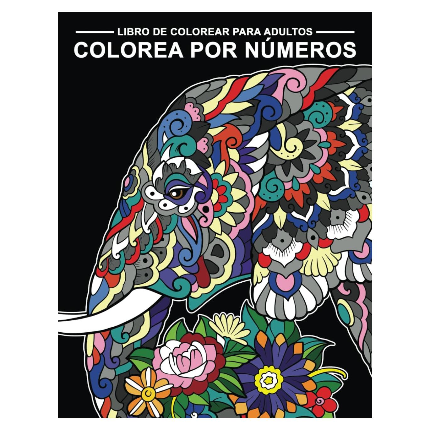 Libro de colorear para adultos: Colorea por números (Spanish Edition)