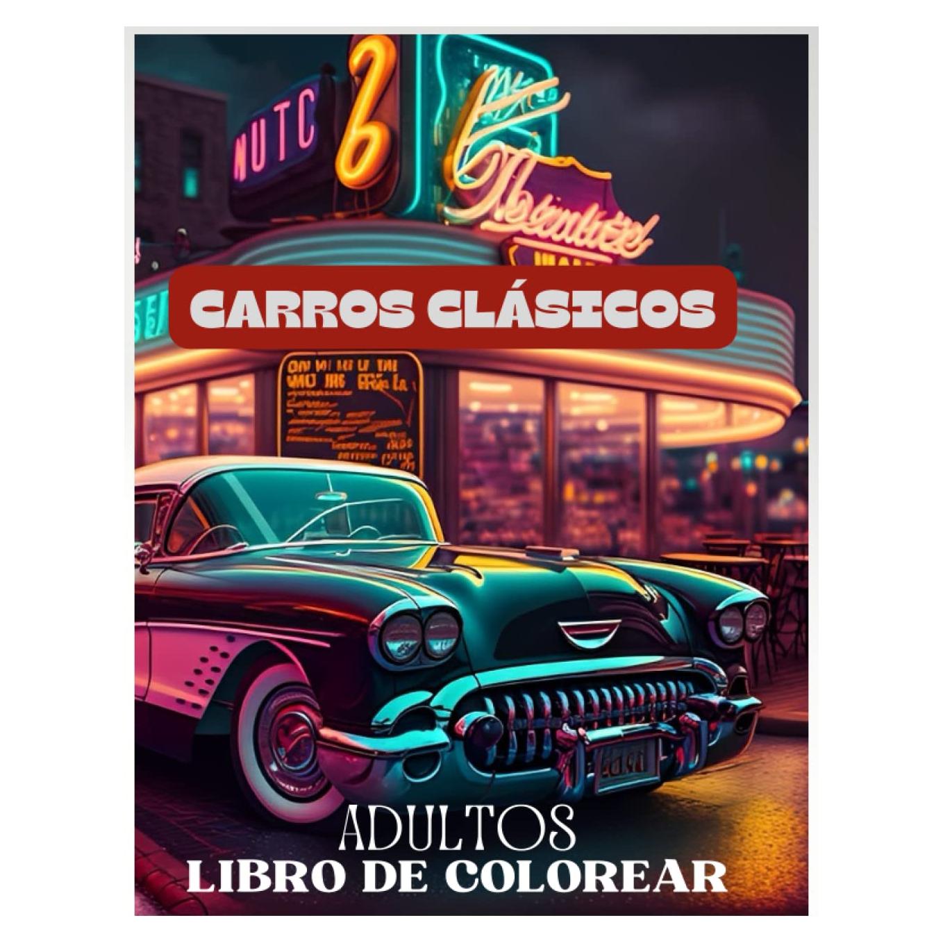LIBRO DE COLOREAR DE CARROS CLÁSICOS ICÓNICOS: libro de colorear de autos clásicos y crucigramas para adultos: "Revive la época dorada de los ... que completes la diversión (Spanish Edition)