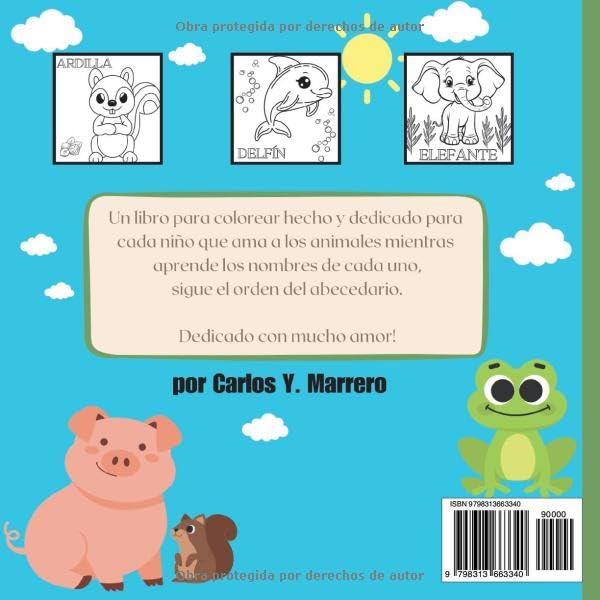 Animales Tiernos para Colorear: Letras y animales para niños de 3 a 5 años: Un libro de colorear educativo (Spanish Edition)