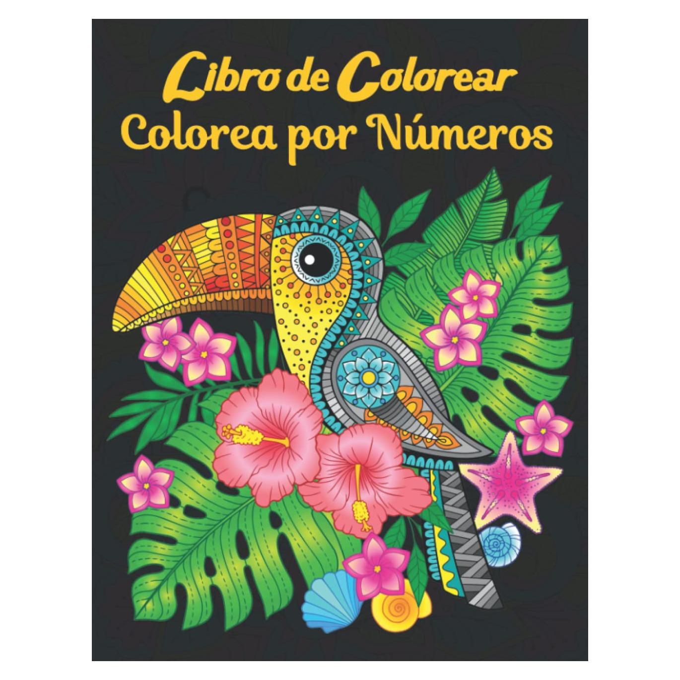 Libro de Colorear Colorea por Números: Adultos Libro para Colorear Color por Números para Aliviar el Estrés 50 Diseños Asombrosos. Adorable, Hermoso y ... para Colorear para Adultos) (Spanish Edition)