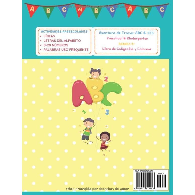 Cuaderno para Aprender a Escribir para Niños en Español: Libro de Actividades de Colorear y Escritura de Letras, Números y Palabras de Uso Frequente | Edades 3+ (Spanish Edition)