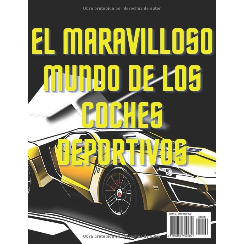 75 COCHES DEPORTIVOS - Libro para colorear adultos con rotuladores - Libro para colorear de COCHES DEPORTIVOS (nivel medio) (Spanish Edition)