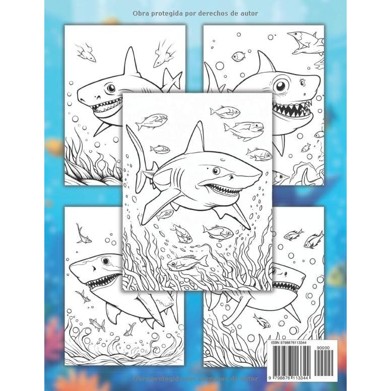 Tiburón Libro De Colorear Para Niños: +40 Dibujos Fáciles Y Divertidos De Lindas Tiburón Para Colorear Para Niños, Niños Y Niñas Que Aman La Vida ... Para Aliviar El Estrés (Spanish Edition)