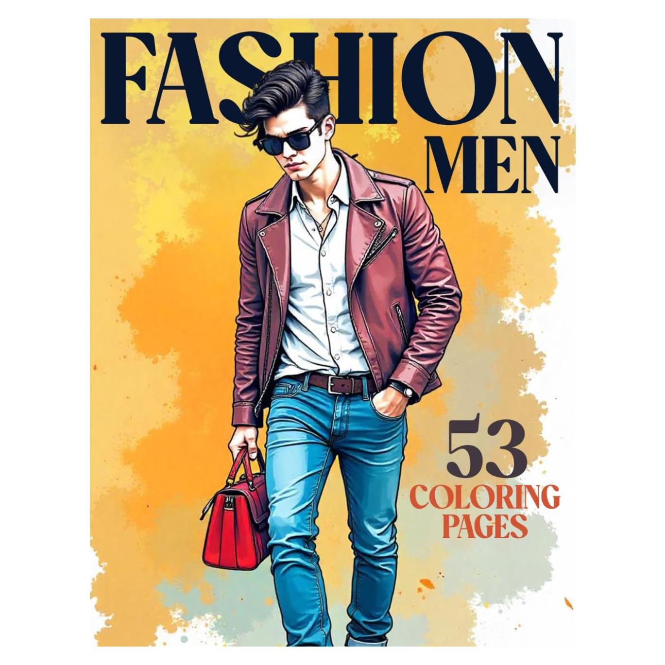 Fashion Men | DOJA Books | Libro para Colorear | 53 Dibujos de Diseños de Moda | para Adolescentes y Adultos | Cuaderno para pintar Diseño Model ... con Diferentes Outfits (Spanish Edition)